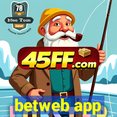 betweb app